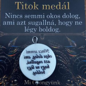 Nincs semmi okos dolog, ami azt sugallná, hogy ne légy boldog. kagyló titok medál Mi Gyöngyünk Ásvány Nyomda