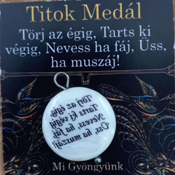 Törj az égig. Tarts ki végig. Nevess, ha fáj. Üss, ha muszáj! kagyló titok medál Mi Gyöngyünk Ásvány Nyomda